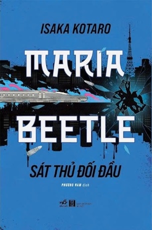 sách Maria Beetle - Sát Thủ Đối Đầu - Isaka Kotaro