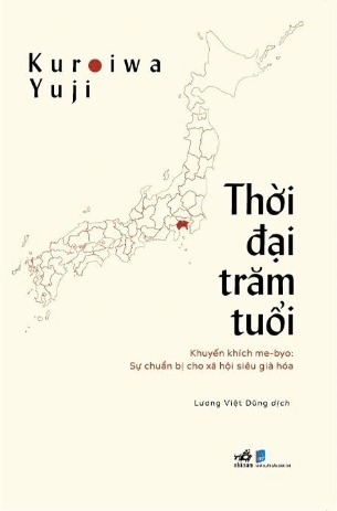 sách Thời Đại Trăm Tuổi - Kuroiwa Yuji