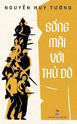 sách Sống Mãi Với Thủ Đô - Nguyễn Huy Tưởng