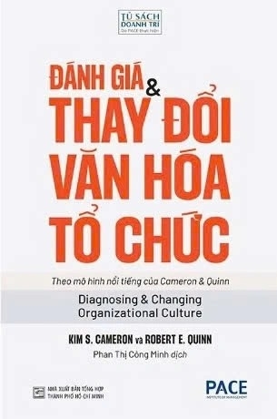sách Đánh Giá Và Thay Đổi Văn Hoá Tổ Chức - Kim S. Cameron, Robert E. Quinn