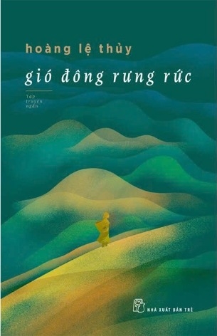 sách Gió Đông Rưng Rức - Hoàng Lệ Thủy