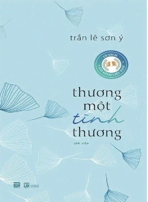 sách Thương Một Tình Thương -  Trần Lê Sơn Ý