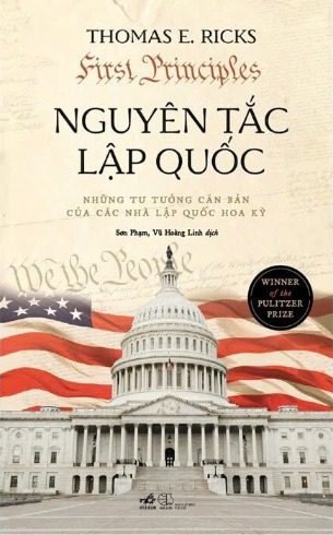 sách Nguyên Tắc Lập Quốc - Thomas E. Ricks