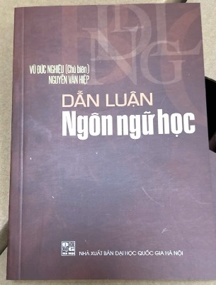 sách Dẫn Luận Ngôn Ngữ Học - Vũ Đức Nghiệu (Chủ Biên), Nguyễn Văn Hiệp