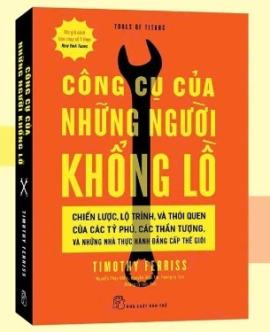 sách Công Cụ Của Những Người Khổng Lồ - Timothy Ferriss