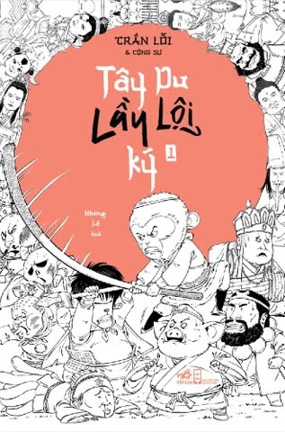 Sách Tây Du Lầy Lội Ký 1 - Trần Lỗi'
