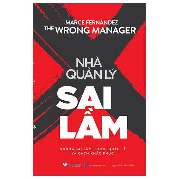 The Wrong Manager - Nhà Quản Lý Sai Lầm (Marce Fernandez)