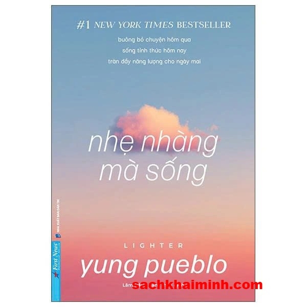 Nhẹ Nhàng Mà Sống - Lighter (Yung Pueblo)