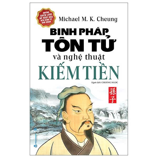 Binh Pháp Tôn Tử Và Nghệ Thuật Kiếm Tiền - Michael M.K.Cheung