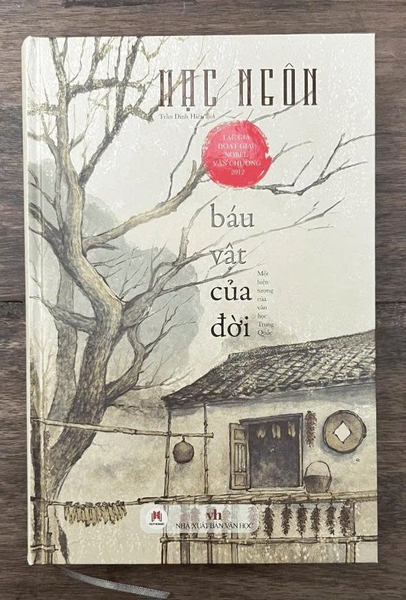 Báu Vật Của Đời - Một Hiện Tượng Của Văn Học Trung Quốc (Bìa Cứng) Mạc Ngôn