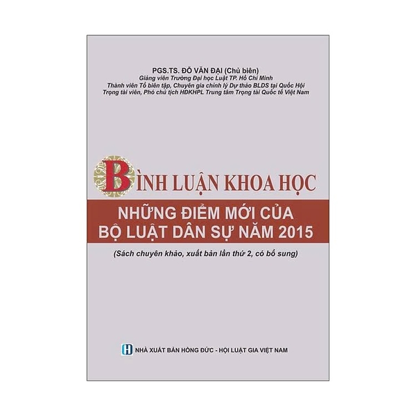Bình luận khoa học những điểm mới của Bộ Luật Dân sự năm 2015 - PGS. TS. Đỗ Văn Đại