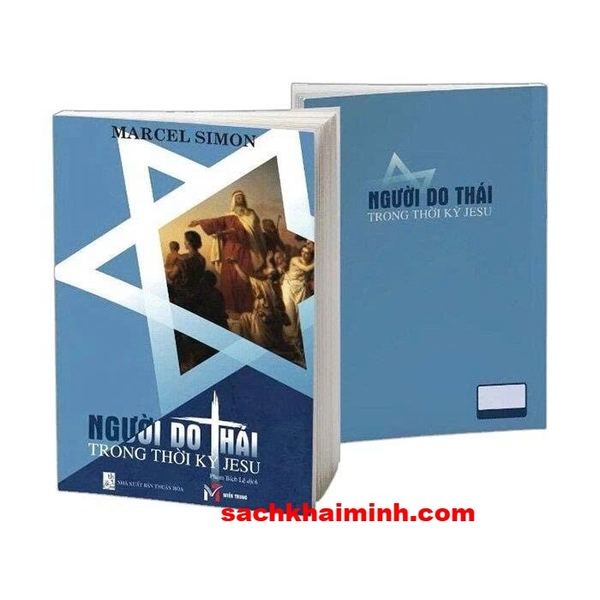 Người Do Thái Trong Thời Kỳ Jesu - Marcel Simon