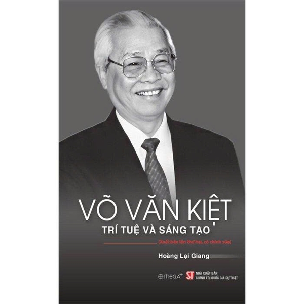  Võ Văn Kiệt - Trí Tuệ Và Sáng Tạo - Hoàng Lại Giang