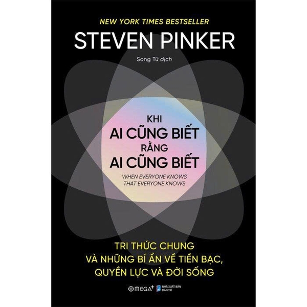 Khi Ai Cũng Biết Rằng Ai Cũng Biết - Steven Pinker