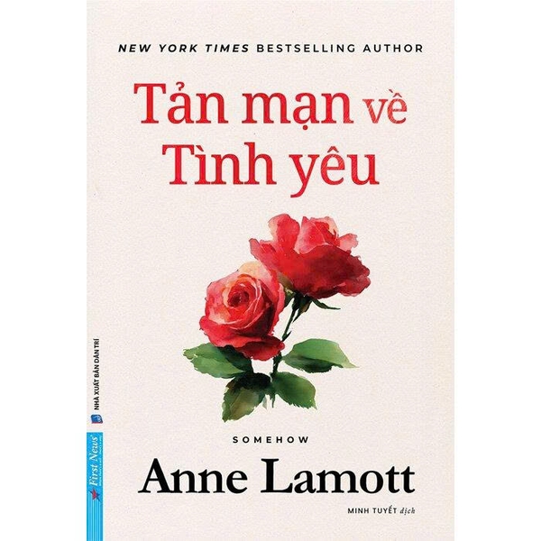 Tản Mạn Về Tình Yêu - Anne Lamott