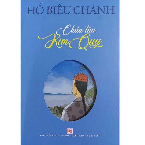 Chúa Tàu Kim Quy - Hồ Biểu Chánh
