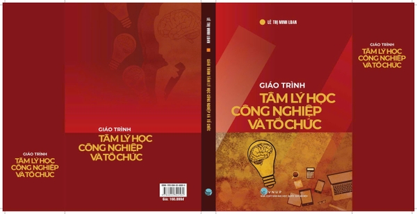 Giáo trình Tâm lý học Công nghiệp và Tổ Chức - Lê Thị Minh Loan