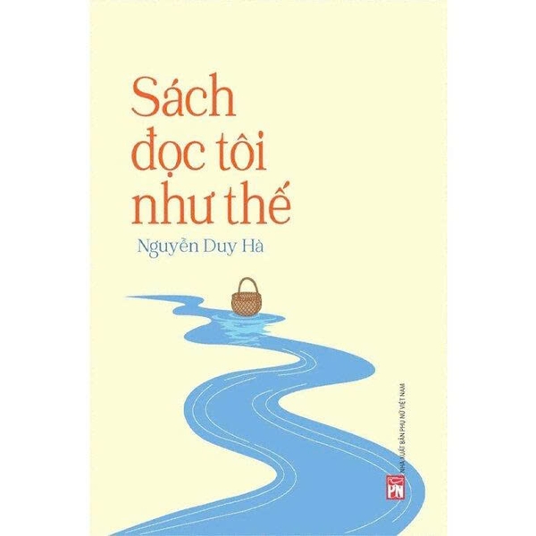 Sách Đọc Tôi Như Thế - Nguyễn Duy Hà