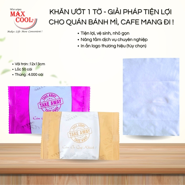 Khăn ướt mini TAKE AWAY - MAX COOL ( 4.000cái)