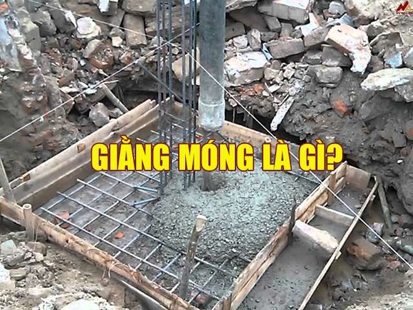 Giằng (dầm) móng là gì? Vai trò và cấu tạo của giằng móng trong xây dựng