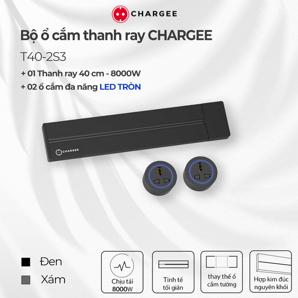 Combo Thanh ray CHARGEE 40cm + 2 ổ đa năng led tròn T40-2S3
