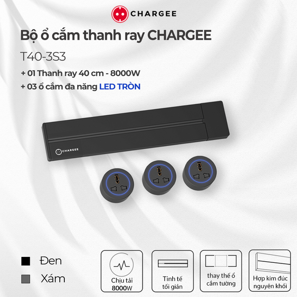 Combo Thanh ray CHARGEE 40cm + 3 ổ đa năng led tròn T40-3S3