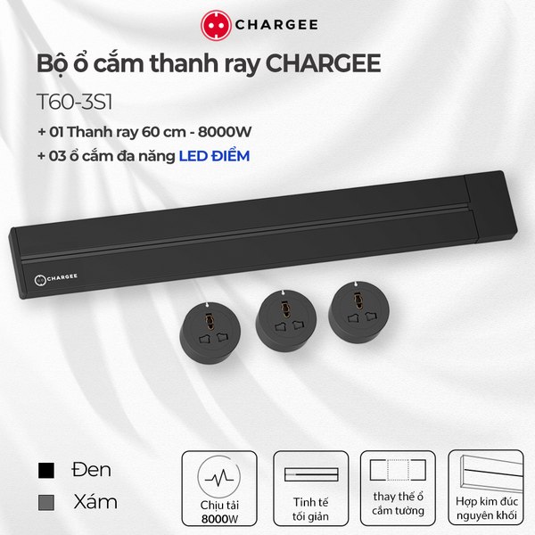 Combo Thanh ray CHARGEE 60cm + 3 ổ đa năng led điểm T60-3S1