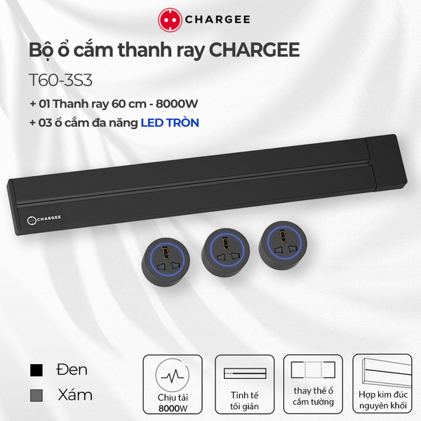 Combo Thanh ray CHARGEE 60cm + 3 ổ đa năng led tròn T60-3S3