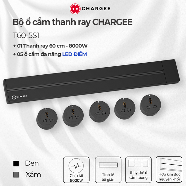 Combo Thanh ray CHARGEE 60cm + 5 ổ đa năng led điểm T60-5S1