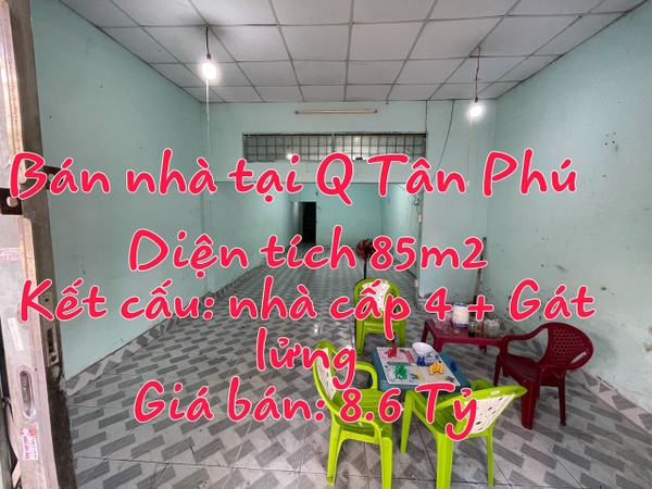 Chính chủ bán nhà mặt tiền Đường Lê Thiệt Tân Phú DT4,45x19,10 Hiện trạng nhà cấp 4 cũ nát