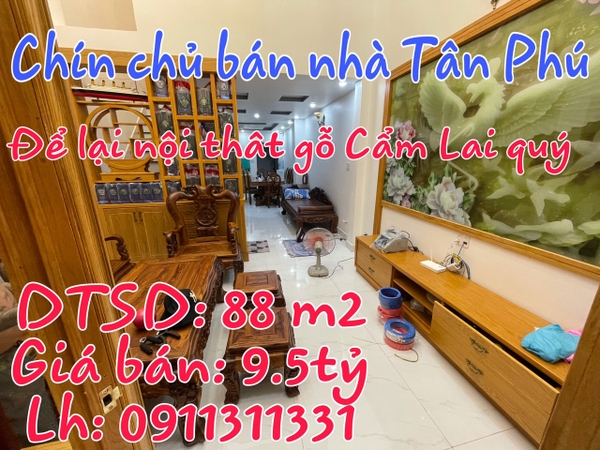 CẦN BÁN GẤP NHÀ CHÍNH CHỦ- TÂN PHÚ