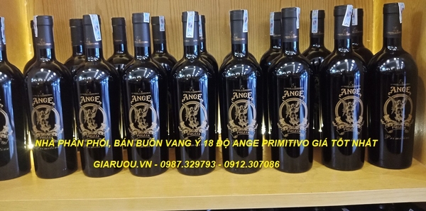 BÁN RƯỢU VANG 18 ĐỘ ANGE PRIMITIVO GIÁ RẺ NHẤT THỊ TRƯỜNG