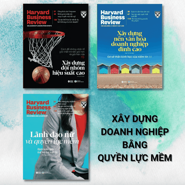 Xây dựng doanh nghiệp bằng Quyền Lực Mềm- HBR OnPoint 2022