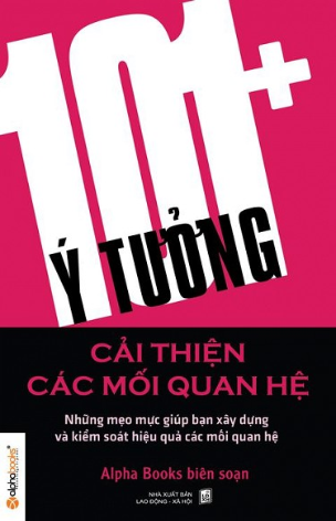 101+ Ý Tưởng Cải Thiện Các Mối Quan Hệ