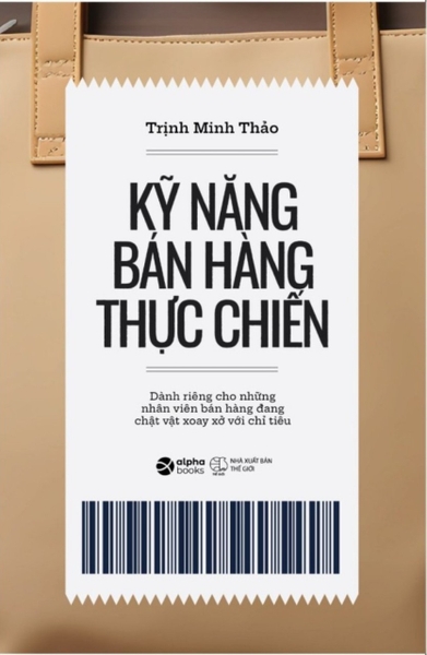 Kỹ năng bán hàng thực chiến
