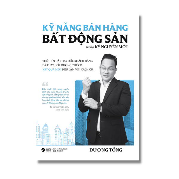 Kỹ Năng Bán Hàng Bất Động Sản Trong Kỷ Nguyên Mới