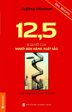 12,5 Bí Quyết Của Người Bán Hàng Xuất Sắc