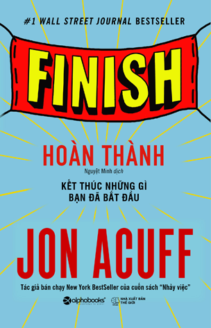Hoàn Thành - kết thúc những gì bạn đã bắt đầu