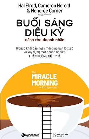 Buổi Sáng Diệu Kỳ Dành Cho Doanh Nhân