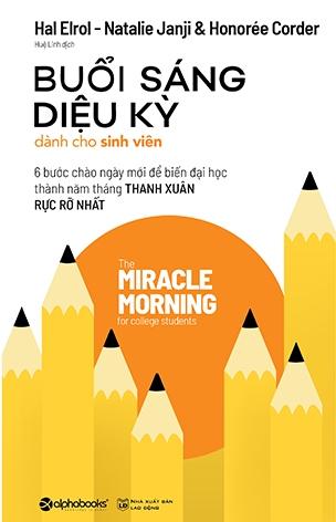 Buổi Sáng Diệu Kỳ Dành Cho Sinh Viên