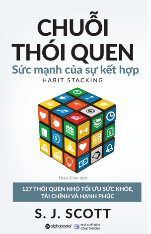 Chuỗi thói quen: Sức mạnh của sự kết hợp