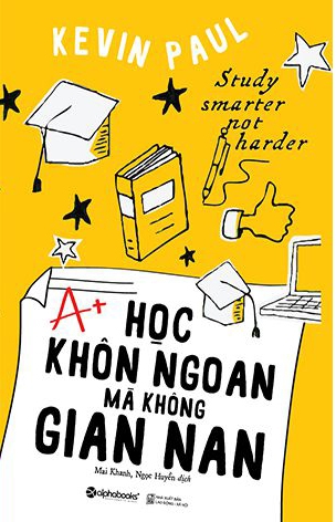 Học Khôn Ngoan Mà Không Gian Nan (Tái Bản)