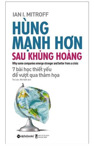 Hùng Mạnh Hơn Sau Khủng Hoảng