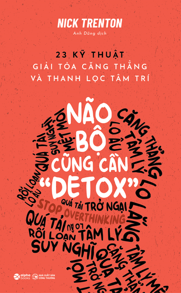 Não bộ cũng cần "detox"