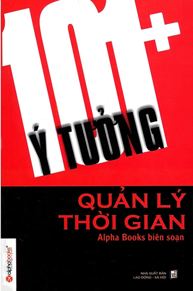 101 Ý Tưởng Quản Lý Thời Gian