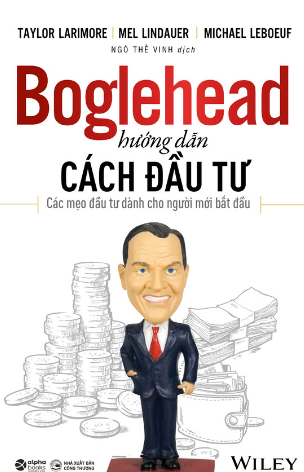 Boglehead: Hướng Dẫn Cách Đầu Tư Thông Minh - Các mẹo đầu tư cho người mới bắt đầu
