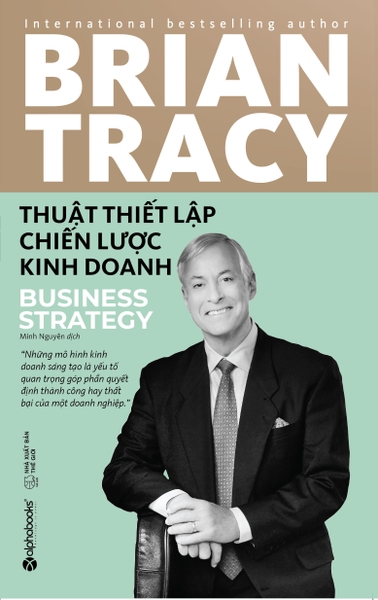Thuật Thiết Lập Chiến Lược Kinh Doanh