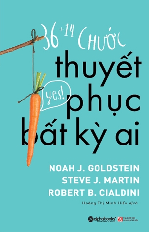 36 +14 Chước Thuyết Phục Bất Kỳ Ai