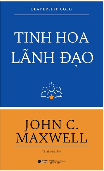 Tinh Hoa Lãnh Đạo (Tái Bản 2015)