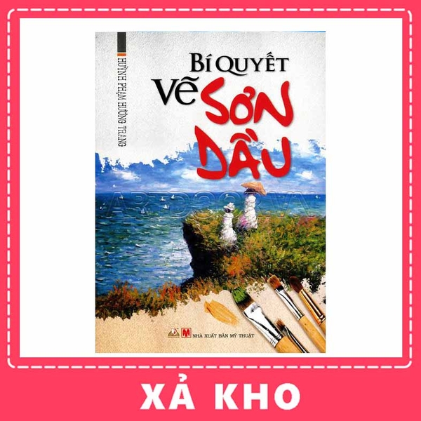 [SALE] Sách Bí Quyết Vẽ Sơn Dầu - [xả kho]